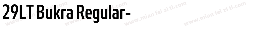 29LT Bukra Regular字体转换